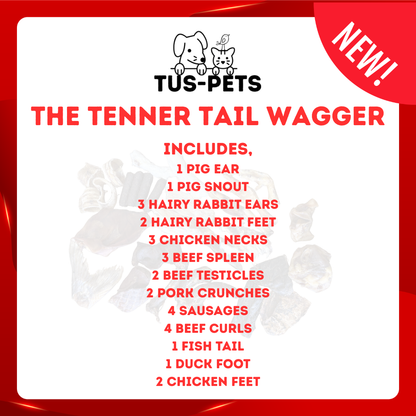 Tenner Tail Wagger